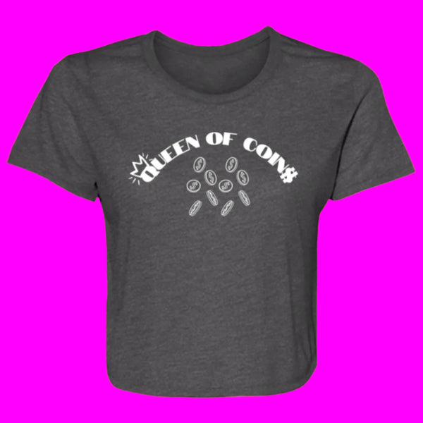 The Queen of Coins Ladies Flowy Crop (with white lettering)