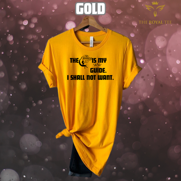 The Goddess Guide Divine Feminine Royal Tee