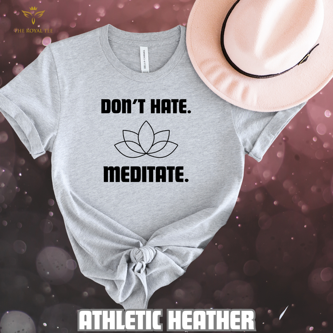The Don't Hate Meditate Unisex Royal Tee